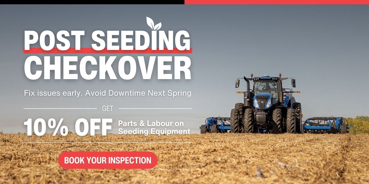 Post-Seeding Checkover: Lock In 10% Off Parts & Labour